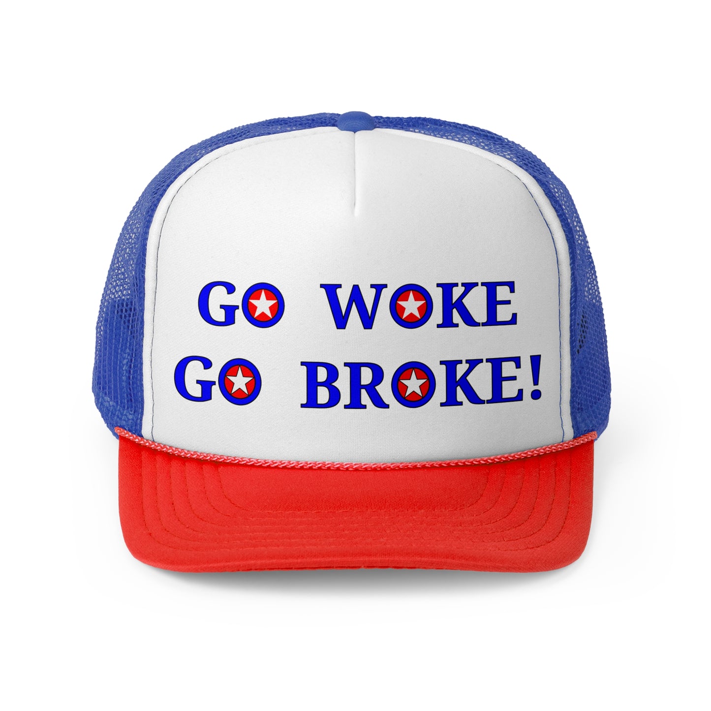 Go Woke Go Broke! Trucker Cap