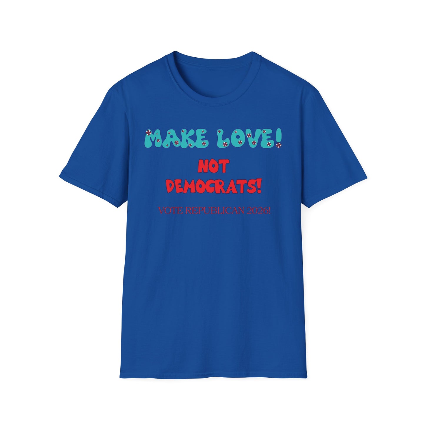 Make Love T-Shirt