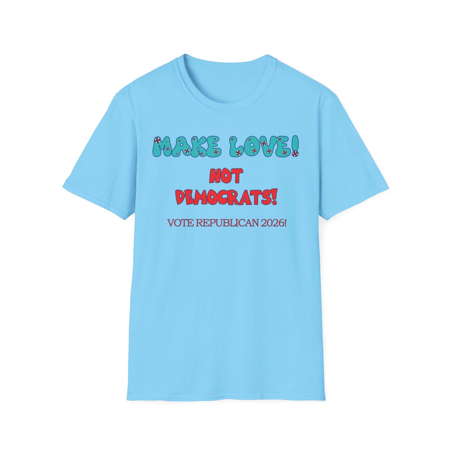 Make Love T-Shirt
