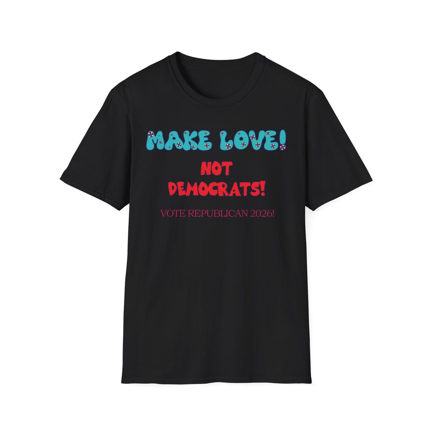 Make Love T-Shirt