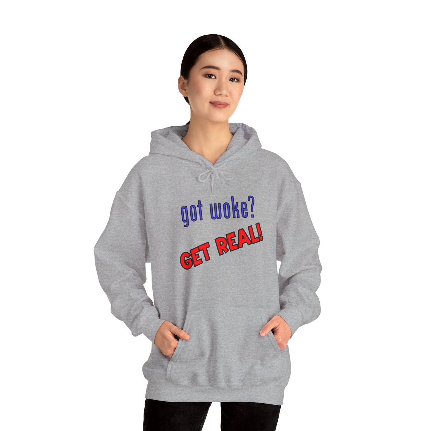 got woke? GET REAL! Hooded Sweatshirt