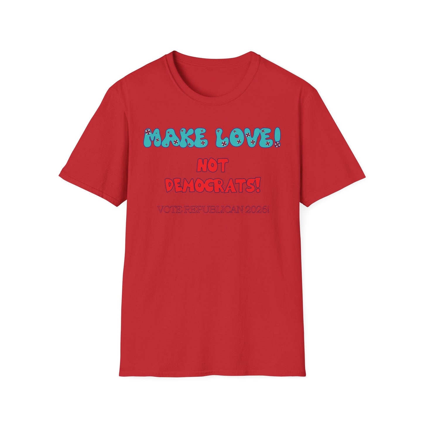 Make Love T-Shirt