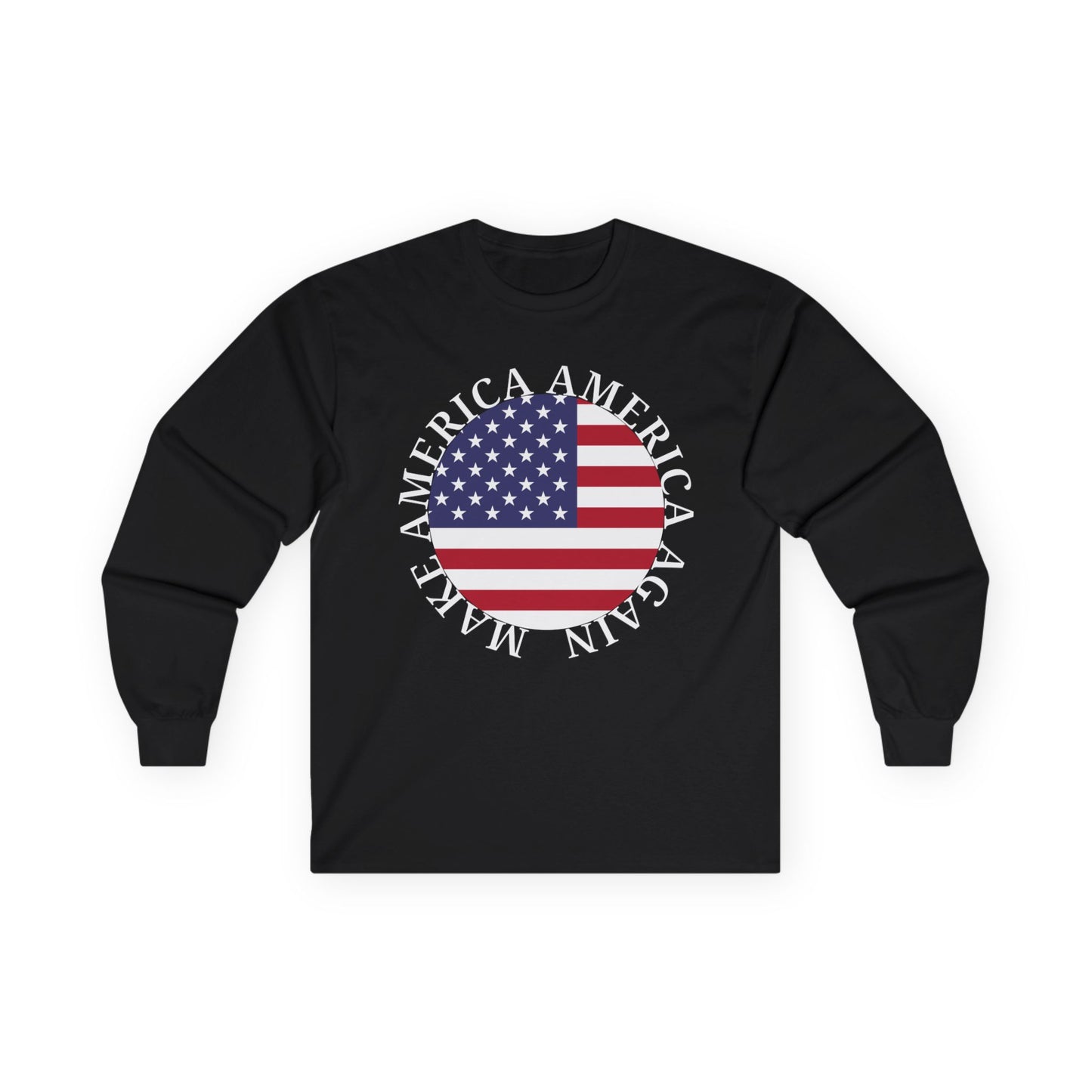 Make America America Again Flag Long Sleeve Tee