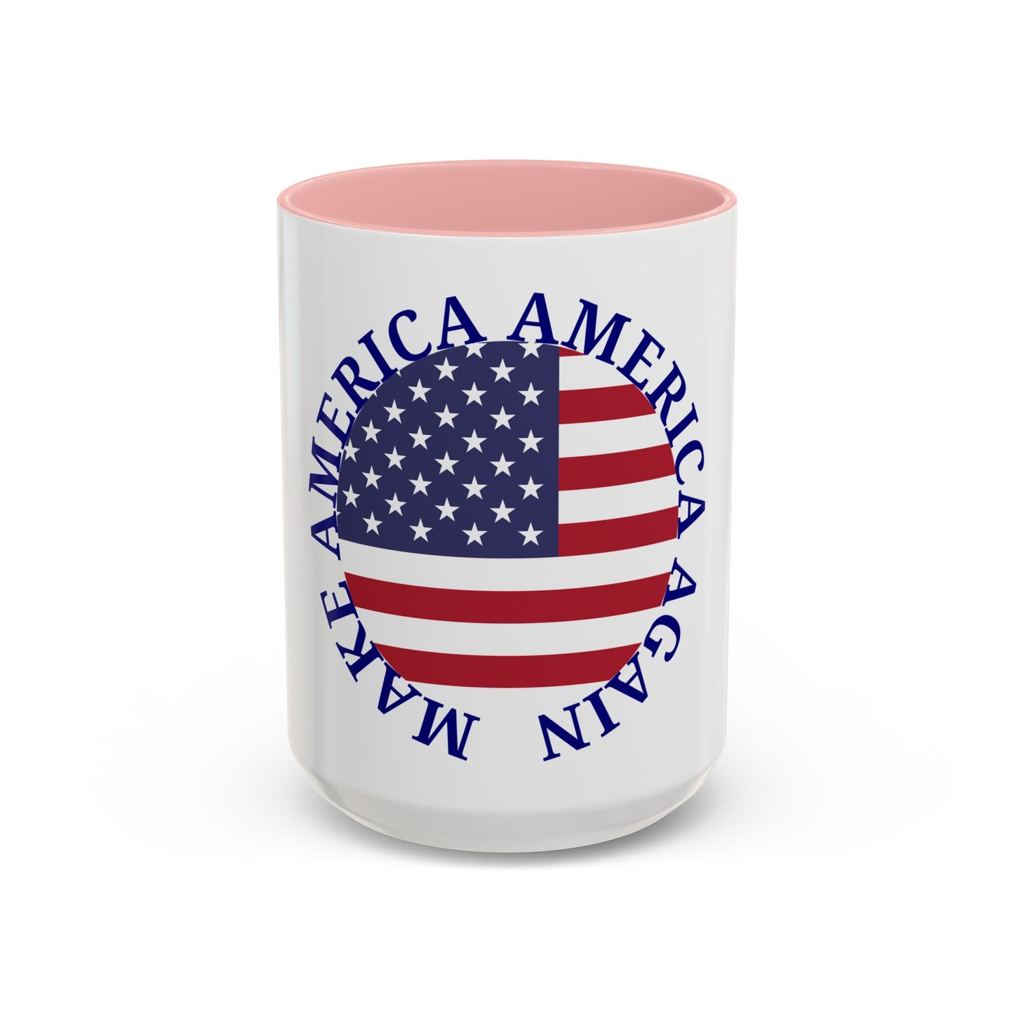 Make America America Again Coffee Mug (11, 15oz)