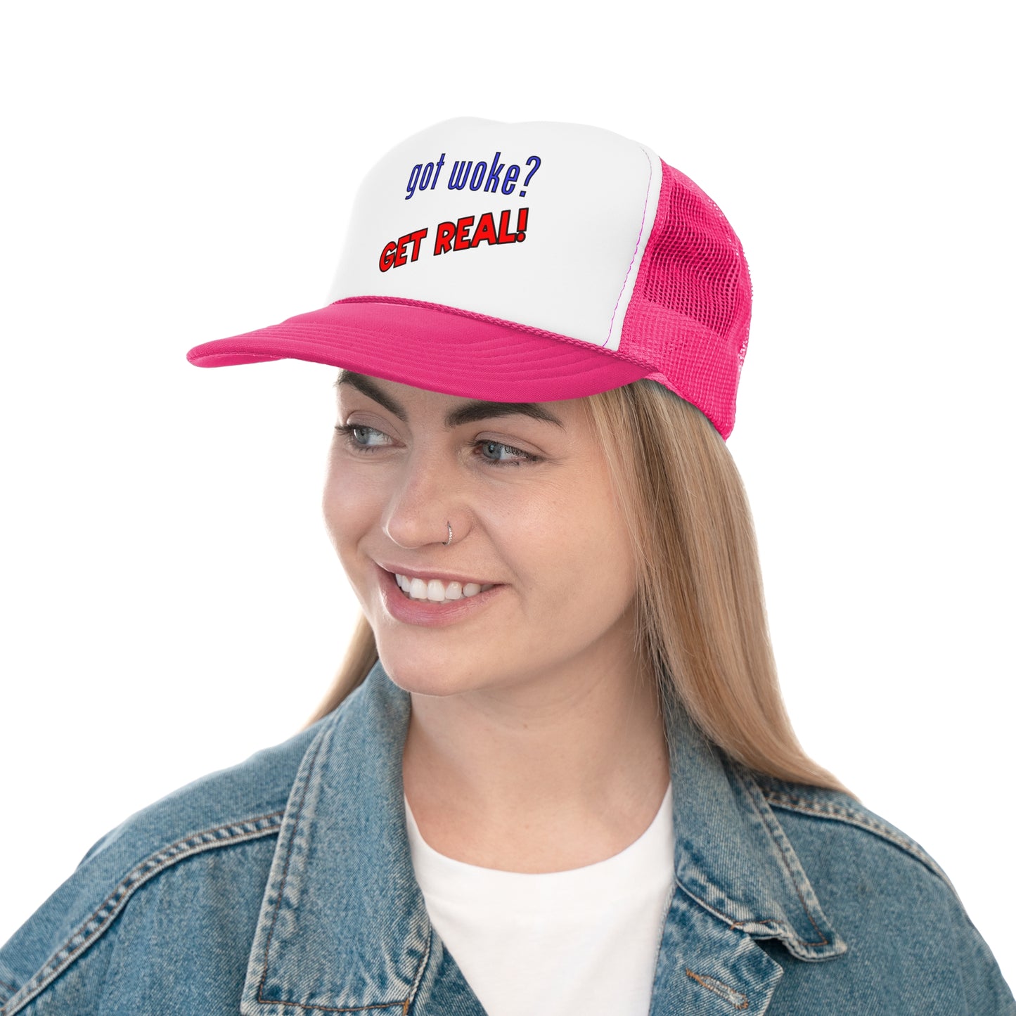 got woke? GET REAL! Trucker Cap
