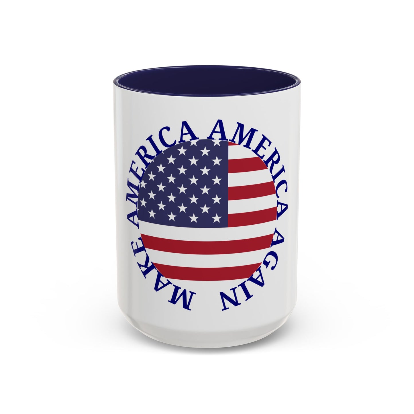 Make America America Again Coffee Mug (11, 15oz)