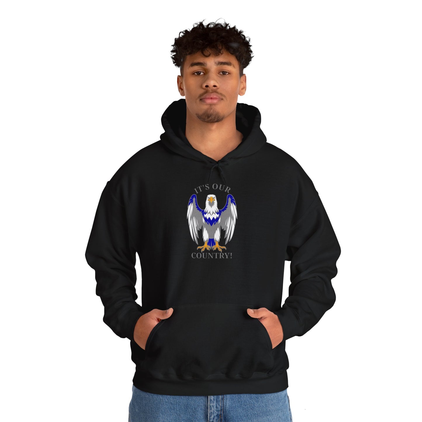 It's Our Country! Hooded Sweatshirt