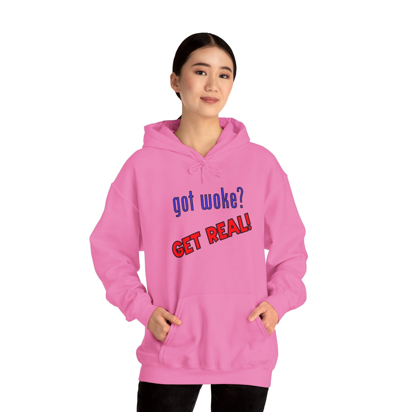 got woke? GET REAL! Hooded Sweatshirt