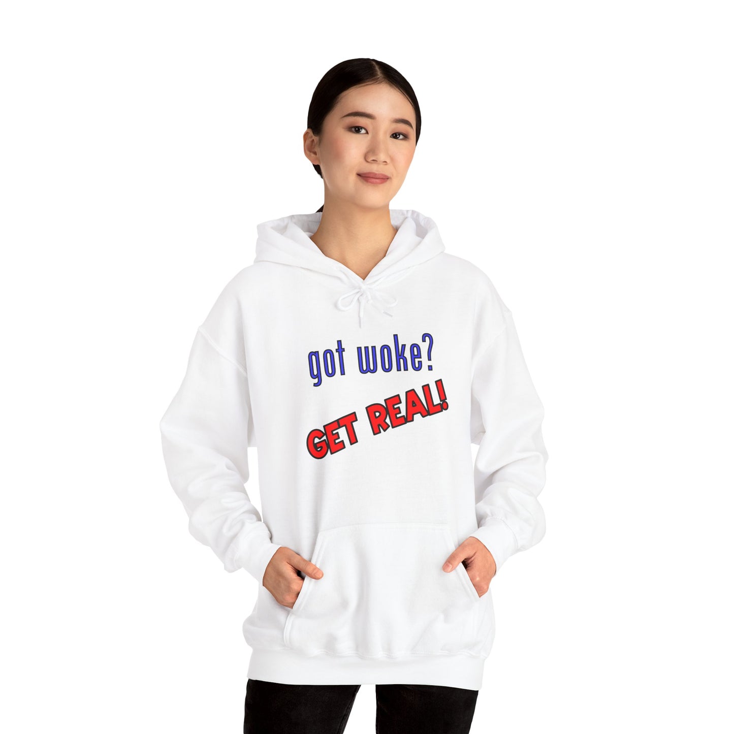 got woke? GET REAL! Hooded Sweatshirt