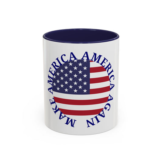 Make America America Again Coffee Mug (11, 15oz)