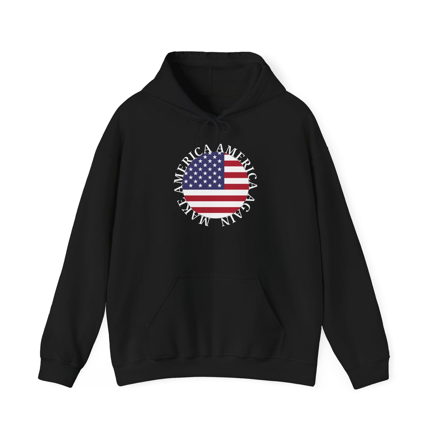 Make America America Again Flag Hooded Sweatshirt
