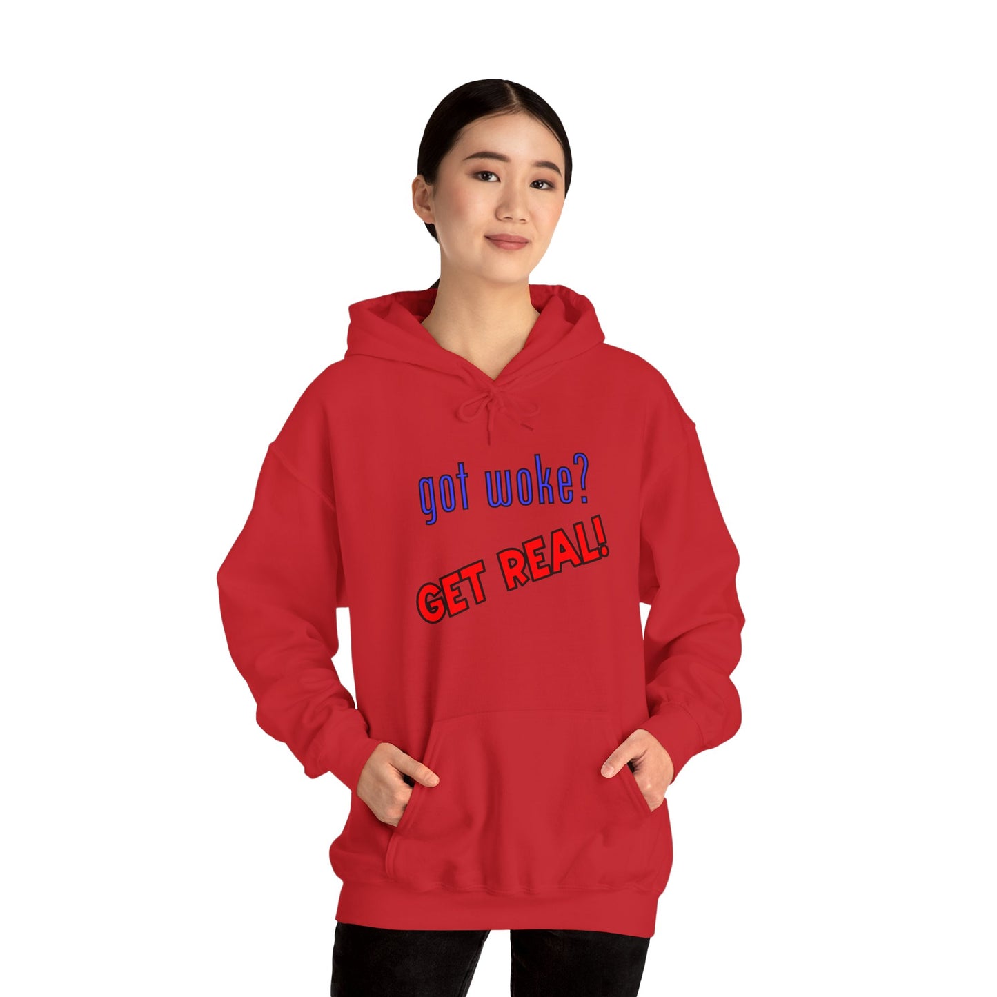 got woke? GET REAL! Hooded Sweatshirt